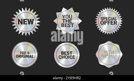 Holografische Aufkleber Logos Emblem Etiketten Farbset. Neu für dich das Beste. Zur Verpackung von Werbematerial. Aufkleber für Kleidung oder Accessoires. Vektorabbildung. Stock Vektor