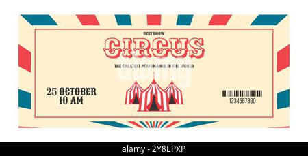 Farbenfrohe Vintage-Zirkuskarte. Drei gestreifte Zirkuszelte in der Mitte, dekorativer Zirkus mit Text, Details zu Veranstaltungen, Barcode, Datum und Uhrzeit. Illustration des flachen Vektors auf weißem Hintergrund Stock Vektor