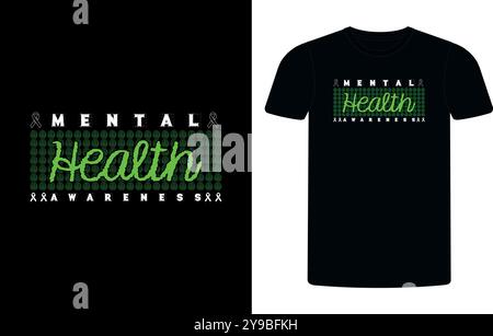 Brechen Sie das Stigma T-Shirt Design, mentale Gesundheit Bewusstsein Grün Band T-Shirt Design, geistige Gesundheit Sublimation T-Shirt Design Vektor Illustration. Stock Vektor