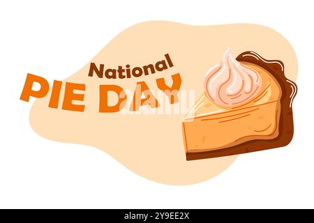 Banner für den National Pie Day mit einem Stück Kürbiskuchen mit Schlagsahne. Ideal für Bäckerei-Promotion, Dessertfeier und Foo-Veranstaltung. Hell und Stock Vektor