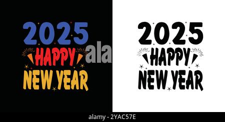 Happy New Year 2025 modernes Design. Bannerdesign Vorlage Vektorillustration Hintergrunddesign Stock Vektor