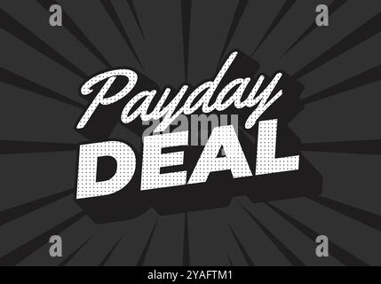 Zahltag-Deal. Texteffektdesign im 3D-Stil für digitale oder Social Media-Anzeigen Stock Vektor