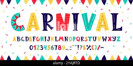 Zirkusschriftart, Karneval Schriftart, Kinder lustiges englisches Alphabet, Kritzele nette Art mit Farbpapier Konfetti Vektor Hintergrund. Lustige Zirkusbuchstaben und -Zahlen mit Vintage-Karnevalsflaggen-Muster Stock Vektor