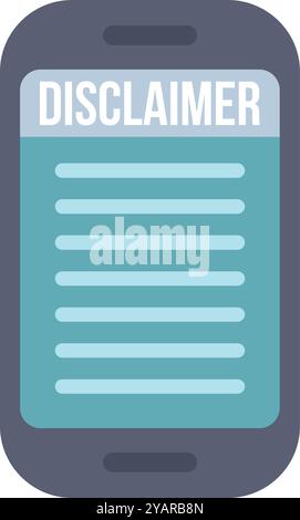 Modernes Smartphone, das eine Haftungsausschlussmeldung auf dem Bildschirm anzeigt Stock Vektor
