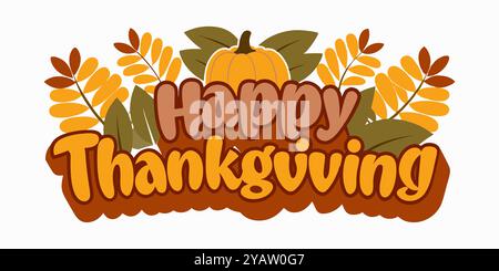 Happy Thanksgiving-Banner mit Herbstblättern und Kürbis, perfekt für festliche Feierlichkeiten und saisonale Grüße. Stock Vektor