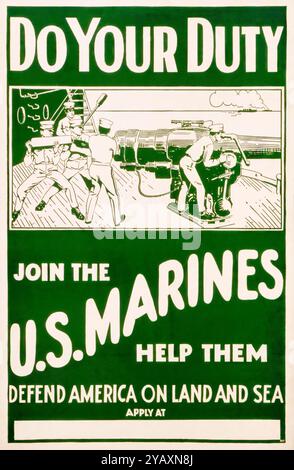 Tu deinen Duty, schließe dich den US Marines an, hilf ihnen, Amerika an Land und See zu verteidigen, Amerikaner, USA, 1. Weltkrieg, Rekrutierungsplakat, 1917-1919 Stockfoto