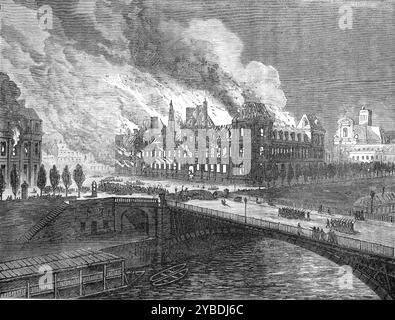 Die Kämpfe in Paris: Verbrennung des Hotels de Ville, 1871. "...auf der Rückzugslinie entbrannte ein Feuer an der Ecke des Place du Louvre und an der Ecke der Rue St. Martin, wo einige neue Häuser völlig zerstört wurden. Die Avenue Victoria, die zum Hotel de Ville führt, wurde ebenfalls in Brand gesetzt... eine Handlung, die zweifellos von den Red Republican-Führern beabsichtigt wurde, ihre Niederlage zu rächen und ihre Abscheu gegen die Monarchie zum Ausdruck zu bringen. Das Palais Royal, das Palais de Justice, die Büros des Staatsrates und der Ehrenlegion wurden ganz oder teilweise zerstört, aus demselben Grund Stockfoto