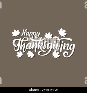 Hintergrund für die Vorlage „Happy Thanksgiving Day“. Alles Gute an Thanksgiving, Banner, Poster, Flyer, Grußkarte, Webdesign, Druckdesign. Stock Vektor