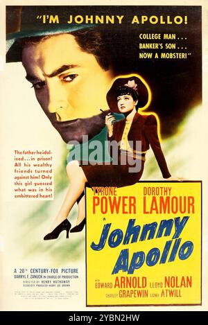 Vintage-Filmplakat für den Film Johnny Apollo - Regie: Henry Hathaway (1940) mit Tyrone Power und Dorothy Lamour Stockfoto