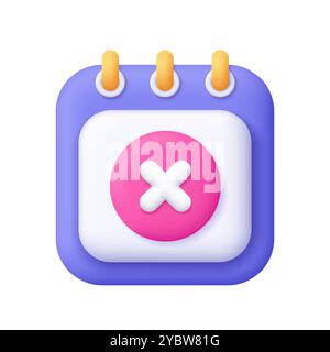 Kalenderplan mit Kreuz-, Ablehnen- oder Abbruchsymbol. Termin, Zeitmanagement-Konzept. Symbol für 3D-Vektor. Minimaler Cartoon-Style. Stock Vektor