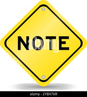 Gelbes Transportschild mit Wortnotiz auf weißem Hintergrund Stock Vektor