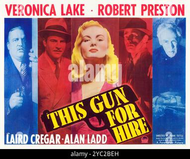 Diese Kanone für Miete (Paramount, 1942) horizontales Filmplakat feat Veronica Lake und Robert Preston Stockfoto