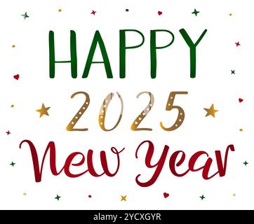 Happy New Year 2025 handgeschriebene moderne Pinselkalligraphie. Roter, grüner, goldener kalligraphischer Vektortext mit Herzen und Sternen verziert. Handschrift. Stock Vektor