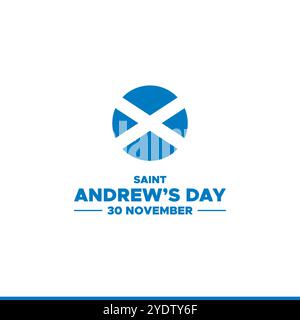 St. Andrew’s Day, 30. November, St. Andrew’s Day – Nationalfeiertag in Schottland. Vorlage für Einladung, Poster, Flyer, Banner, Flagge von Schottland Stock Vektor