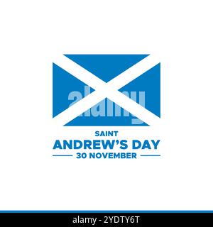 St. Andrew’s Day, 30. November, St. Andrew’s Day – Nationalfeiertag in Schottland. Vorlage für Einladung, Poster, Flyer, Banner, Flagge von Schottland Stock Vektor