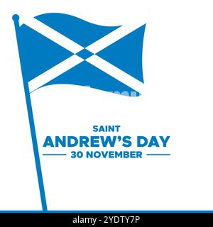 St. Andrew’s Day, 30. November, St. Andrew’s Day – Nationalfeiertag in Schottland. Vorlage für Einladung, Poster, Flyer, Banner, Flagge von Schottland Stock Vektor