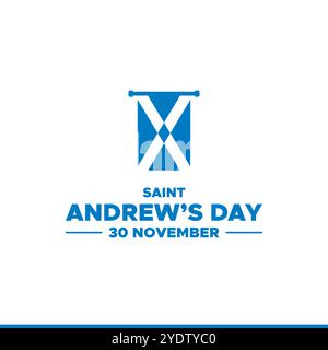 St. Andrew’s Day, 30. November, St. Andrew’s Day – Nationalfeiertag in Schottland. Vorlage für Einladung, Poster, Flyer, Banner, Flagge von Schottland Stock Vektor