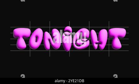 Pinkfarbene Typografie im 3D-Ballon-Stil, geschrieben heute Abend, isoliert auf schwarzem Hintergrund. Stock Vektor