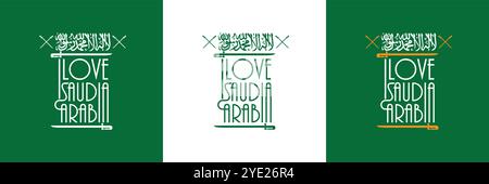 Ich liebe Typografie aus Saudi Arabien. Typographisches Kunstwerk oder Design zum Nationalfeiertag in Saudi Arabien Stock Vektor