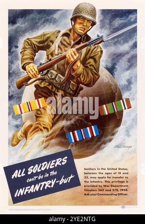 Amerikaner, USA, 2. Weltkrieg, Rekrutierungsplakat, alle Soldaten können nicht in der Infanterie sein, aber… Von Steele Savage, 1942-1945 Stockfoto