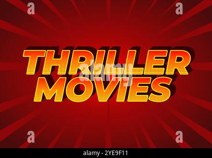 Thriller-Filme. Texteffekt-Design in modernen Farben und 3D-Stil Stock Vektor