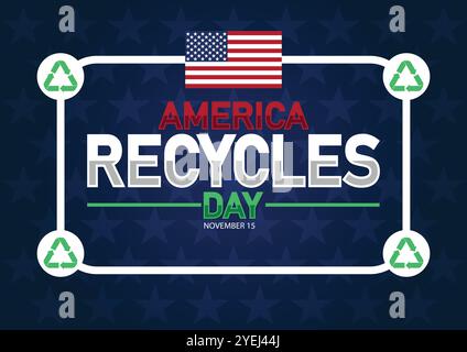 America Recycles Day. November: Geeignet für Grußkarten, Poster und Banner. Moderne Illustration. Stock Vektor