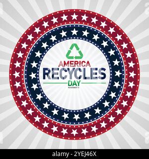 America Recycles Day. November: Urlaubskonzept. Vorlage für Hintergrund, Banner, Karte, Poster mit Textbeschriftung. Moderne Illustration Stock Vektor