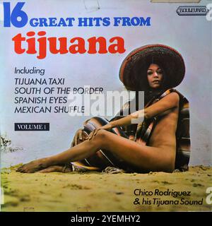 Chico Rodriguez And His Tijuana Sound - 16 Große Hits Aus Tijuana - Original Vinyl Cover Stockfoto