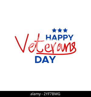 Happy Veterans Day Typografie mit Sternen für USA Veteran Holiday Celebration im November. Isoliert auf weiß Stock Vektor