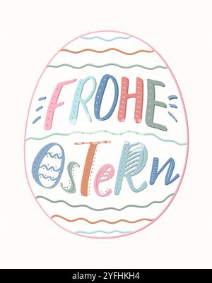 „Frohe Ostern“-Schriftzug in Osterei, deutscher Happy Easter-Gruß. Moderne Pinseltinte-Kalligraphie. Die Buchstaben sind verziert. Stock Vektor