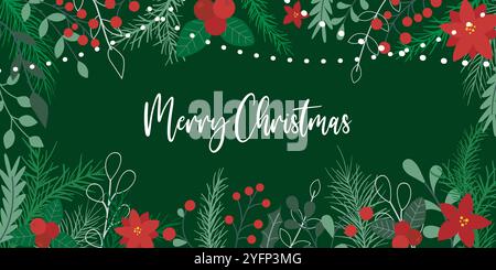Weihnachtsbanner mit Ästen, Beeren, stechpalme, Weihnachtsstern und Text. Frohe Weihnachtsschrift. Horizontale Vorlage für Begrüßungsfeiertage Stock Vektor