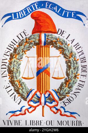 Liberté égalité und Vivre Libre ou Mourir / frei leben oder sterben, Motto der Französischen Revolution auf Plakat der Revolution aus dem 18. Jahrhundert / Plakat aus dem Jahr 1793 Stockfoto