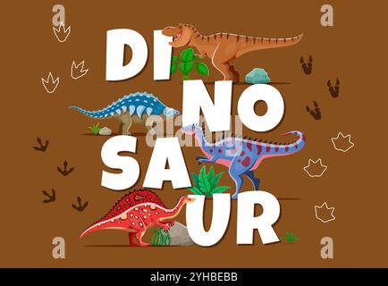 Prähistorische Dinosaurier und Dino-Tierfußabdrücke Vektorplakat. Cartoon jurassic tyrannosaurus rex, Ouranosaurus, Alectrosaurus und Panoplosaurus Dinosaurier Charaktere, prähistorische Pflanzen und Felsen Stock Vektor