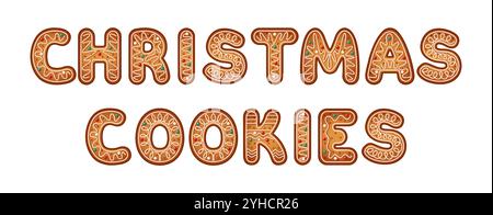Lebkuchen Kekse bilden Wörter Weihnachten Coocie flache Farbe Vektor Objekte. Festliche Leckereien mit Glasur-Illustration auf weißem Hintergrund Stock Vektor