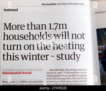 "Mehr als 1,7 Millionen Haushalte werden in diesem Winter die Heizung nicht einschalten - Studie", titelt die Zeitung Guardian die Lebenshaltungskosten artikel 9 November 2024 Vereinigtes Königreich Stockfoto