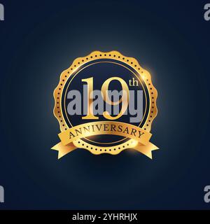 19. Jahrestag Feier Abzeichen Label in goldener Farbe Stock Vektor