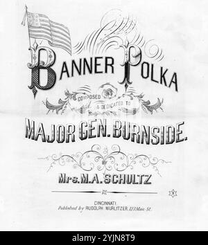 Bannerpolka, Schultz, M. A. (Komponist), Rudolf Wurlitzer, Cincinnati, 1863., Vereinigte Staaten, Geschichte, Bürgerkrieg, 1861-1865, Lieder und Musik, Klaviermusik, Polkas, Burnside, Ambrose Everett, 1824-1881, Lieder und Musik, Flaggen, USA, Lieder und Musik, Popular Songs of the Day, Songs and Music, war and Conflict, Civil war and Reconstruction (1861–1877), Music Associated with the Union Side, Noten Stockfoto