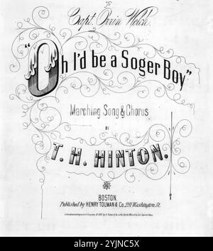 Oh! Ich wäre ein nüchterner Junge, Hinton, T. H. (Komponist), Henry Tolman & Co., Boston, 1863., Vereinigte Staaten, Geschichte, Bürgerkrieg, 1861–1865, Lieder und Musik, Chöre, weltlich (Mixed Voices, 4-stimmig) mit Klavier, Marschliedern, Sigel, Franz, 1824-1902, Lieder und Musik, Banks, Nathaniel Prentiss, 1816-1894, Lieder und Musik, Burnside, Ambrose Everett, 1824–1881, Lieder und Musik, populäre Lieder des Tages, Songs and Music, war and Conflict, Civil war and Reconstruction (1861–1877), Musik Associated with the Union Side, Noten Stockfoto