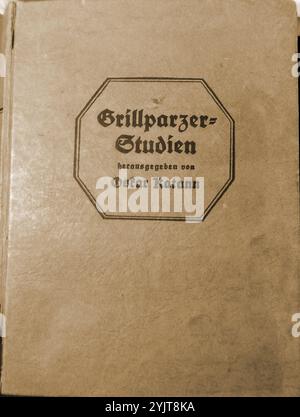 Cover des deutschsprachigen Buches "Grillparzer Studies" eine Lebensstudie des österreichischen Dramatikers Franz Seraphicus Grillparzer Stockfoto