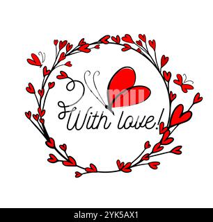 Runder Rahmen mit Herzen und Schmetterlingen. Mit Liebe. Happy Valentine's Day Card. Handgezeichnet. Nicht AI, Vektorillustration. Stock Vektor
