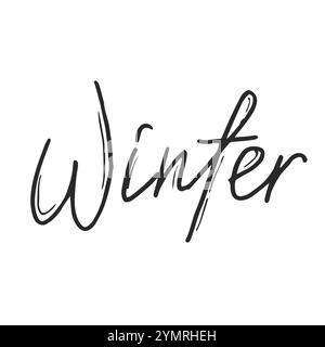 „Hallo Winter“-Schriftkarte. Handgezeichnetes inspirierendes Winterzitat mit Kritzeleien. Wintergrußkarte. Motivationsdruck für Einladungskarten, brochu Stock Vektor