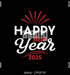Happy New Year 2025 Typografie, Banner, Postkarte, Veranstaltungseinladung, Designelement, Happy New Year Hand gezeichneter Schriftzug, Vektor-Illustration. Stock Vektor