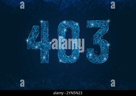 Abstraktes isoliertes blaues Bild mit Fehler 403. Polygonale Low Poly Drahtmodell Illustration sieht aus wie Sterne im schwarzen Nachthimmel im Raum oder fliegendes Glas Stock Vektor