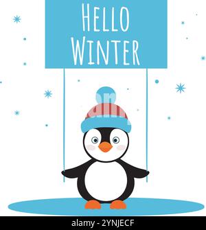 Entzückender Pinguin mit Schild mit Text „Hello Winter“. Niedliche Babyfigur, die den Winter genießt. Saisonale Karte mit arktischem Vogel, Vektor Stock Vektor