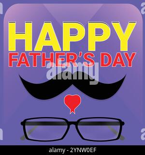 Happy Vathers Day mit Schnurrbart und Brille 3D Stock Vektor