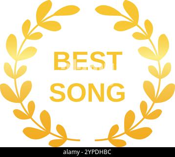 Der Golden Lorbeerkranz Award mit den Worten „Best Song“ steht für musikalische Leistung und Exzellenz, die die Kunst des Songschreibens und der Komposition zelebriert Stock Vektor