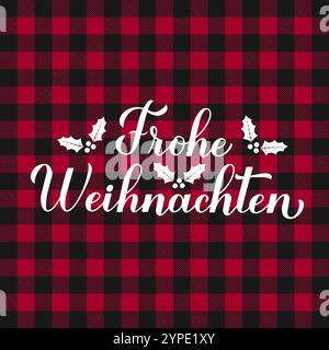 Frohe Weihnachten Kalligraphie Handbeschriftung auf rotem Büffelkarienhintergrund. Frohe Weihnachten Typografie Poster in deutscher Sprache. Vektorvorlage für Stock Vektor