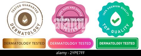 Dermatologie getestet dermatologisch geprüft geprüft geprüft sicher Gesundheit empfindliche Haut Pflege Make-up Lotion Garantie Stempel Bunte Abzeichen Emblem Aufkleber Etikett Stock Vektor