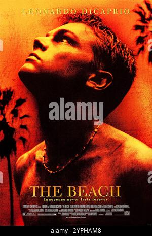 The Beach (2000) von Danny Boyle mit Leonardo DiCaprio, Tilda Swinton und Guillaume Canet. Ein junger amerikanischer Reisender entdeckt ein geheimes Inselparadies in Thailand, aber das Paradies hat einen dunklen Preis. Foto eines Original-Posters aus dem Jahr 2000 (USA), das NUR FÜR REDAKTIONELLE ZWECKE VERWENDET WIRD. Quelle: BFA / 20th Century Fox Stockfoto