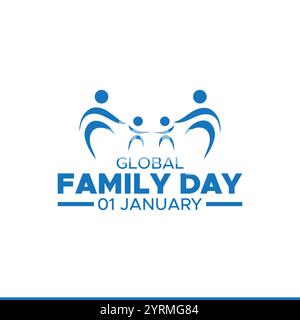 Globaler Familientag, 1. januar. Vektorvorlage für Banner, Grußkarte, Poster des Weltfamilientages. Globale Vektorillustration für Familientage. Stock Vektor